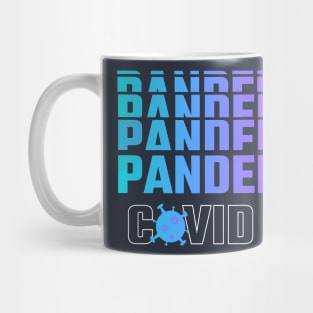 Pandemic covid-19 Mug